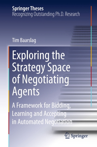 Cover image: Exploring the Strategy Space of Negotiating Agents 9783319282428