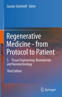 Imagen de portada: Regenerative Medicine - from Protocol to Patient 3rd edition 9783319282725