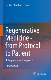 Cover image: Regenerative Medicine - from Protocol to Patient 3rd edition 9783319282916