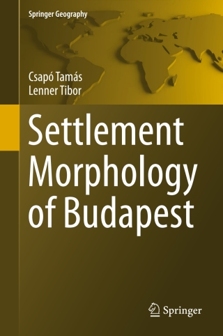 Cover image: Settlement Morphology of Budapest 9783319283630