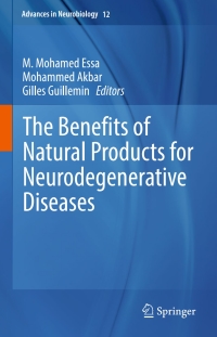 Imagen de portada: The Benefits of Natural Products for Neurodegenerative Diseases 9783319283814