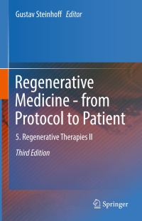 Imagen de portada: Regenerative Medicine - from Protocol to Patient 3rd edition 9783319283845