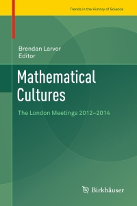 Cover image: Mathematical Cultures 9783319285801