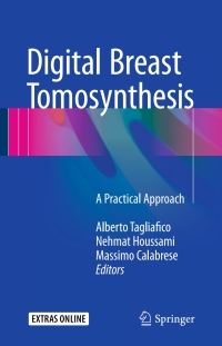 Cover image: Digital Breast Tomosynthesis 9783319286297
