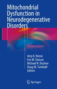 Cover image: Mitochondrial Dysfunction in Neurodegenerative Disorders 2nd edition 9783319286358