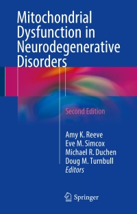 Imagen de portada: Mitochondrial Dysfunction in Neurodegenerative Disorders 2nd edition 9783319286358