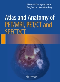 Titelbild: Atlas and Anatomy of PET/MRI, PET/CT and SPECT/CT 9783319286501