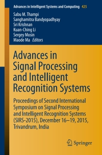 Imagen de portada: Advances in Signal Processing and Intelligent Recognition Systems 9783319286563