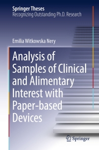 表紙画像: Analysis of Samples of Clinical and Alimentary Interest with Paper-based Devices 9783319286716