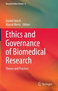 Cover image: Ethics and Governance of Biomedical Research 9783319287294