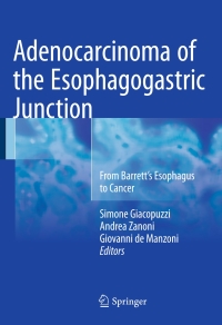 Cover image: Adenocarcinoma of the Esophagogastric Junction 9783319287744