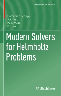 Omslagafbeelding: Modern Solvers for Helmholtz Problems 9783319288314