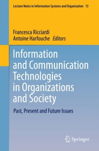 Omslagafbeelding: Information and Communication Technologies in Organizations and Society 9783319289069