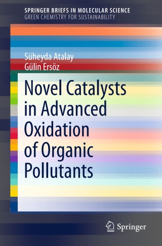 Cover image: Novel Catalysts in Advanced Oxidation of Organic Pollutants 9783319289489