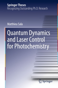 Immagine di copertina: Quantum Dynamics and Laser Control for Photochemistry 9783319289786