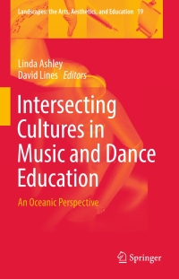 Cover image: Intersecting Cultures in Music and Dance Education 9783319289878
