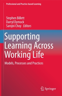 Cover image: Supporting Learning Across Working Life 9783319290171