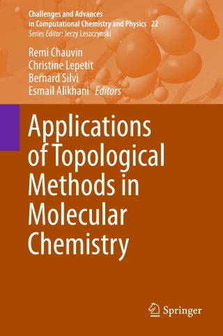 Cover image: Applications of Topological Methods in Molecular Chemistry 9783319290201