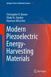 表紙画像: Modern Piezoelectric Energy-Harvesting Materials 9783319291413