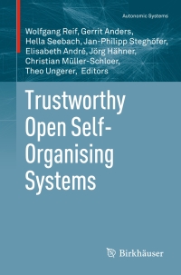Cover image: Trustworthy Open Self-Organising Systems 9783319291994