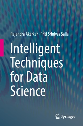 Imagen de portada: Intelligent Techniques for Data Science 9783319292052