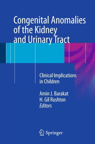 Imagen de portada: Congenital Anomalies of the Kidney and Urinary Tract 9783319292175