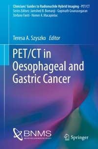Titelbild: PET/CT in Oesophageal and Gastric Cancer 9783319292380