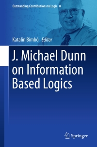 Immagine di copertina: J. Michael Dunn on Information Based Logics 9783319292984