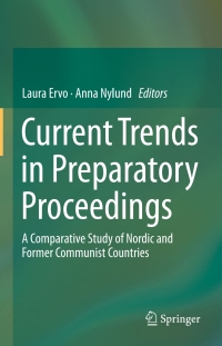 表紙画像: Current Trends in Preparatory Proceedings 9783319293233