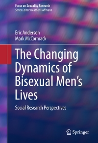 Cover image: The Changing Dynamics of Bisexual Men's Lives 9783319294117