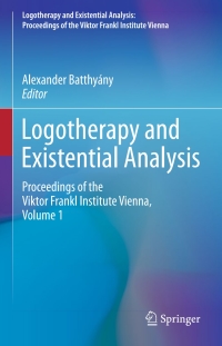 Omslagafbeelding: Logotherapy and Existential Analysis 9783319294230