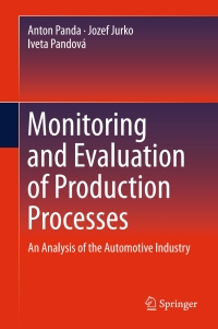 صورة الغلاف: Monitoring and Evaluation of Production Processes 9783319294414