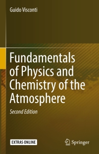 Imagen de portada: Fundamentals of Physics and Chemistry of the Atmosphere 2nd edition 9783319294476