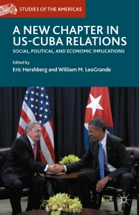 Imagen de portada: A New Chapter in US-Cuba Relations 9783319295947