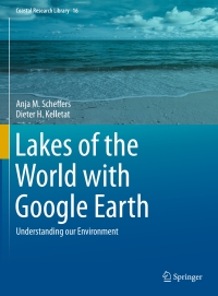 صورة الغلاف: Lakes of the World with Google Earth 9783319296159