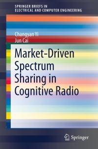 Cover image: Market-Driven Spectrum Sharing in Cognitive Radio 9783319296906