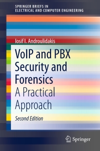 Immagine di copertina: VoIP and PBX Security and Forensics 2nd edition 9783319297200