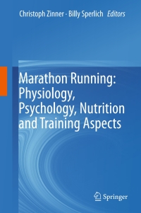Cover image: Marathon Running: Physiology, Psychology, Nutrition and Training Aspects 9783319297262