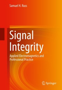 Imagen de portada: Signal Integrity 9783319297569