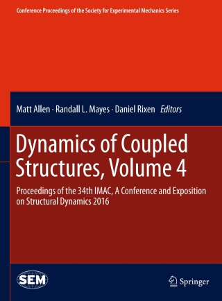 Cover image: Dynamics of Coupled Structures, Volume 4 9783319297620