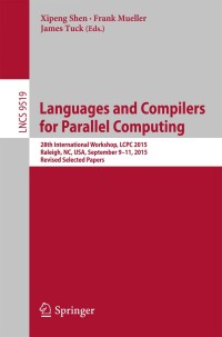 表紙画像: Languages and Compilers for Parallel Computing 9783319297774