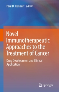 Imagen de portada: Novel Immunotherapeutic Approaches to the Treatment of Cancer 9783319298252