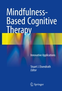 Immagine di copertina: Mindfulness-Based Cognitive Therapy 9783319298641