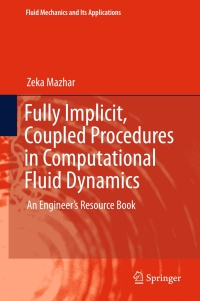 Titelbild: Fully Implicit, Coupled Procedures in Computational Fluid Dynamics 9783319298948