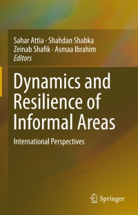 Cover image: Dynamics and Resilience of Informal Areas 9783319299464