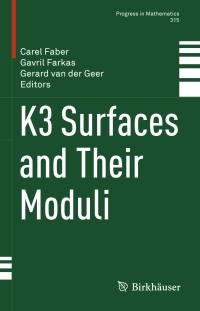 Cover image: K3 Surfaces and Their Moduli 9783319299587