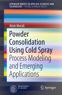 Cover image: Powder Consolidation Using Cold Spray 9783319299617