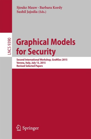 Imagen de portada: Graphical Models for Security 9783319299679