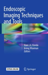 Cover image: Endoscopic Imaging Techniques and Tools 9783319300511