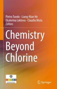 Cover image: Chemistry Beyond Chlorine 9783319300719